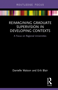 Cover image: Reimagining Graduate Supervision in Developing Contexts 1st edition 9780367607197