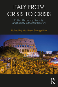 Titelbild: Italy from Crisis to Crisis 1st edition 9781138106857