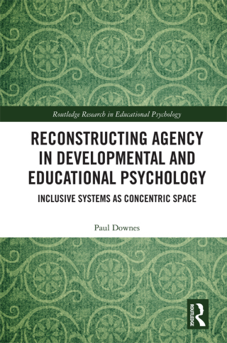 Cover image: Reconstructing Agency in Developmental and Educational Psychology 1st edition 9781138158856