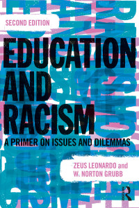 Cover image: Education and Racism 2nd edition 9781138118775