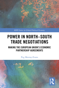 Cover image: Power in North-South Trade Negotiations 1st edition 9781138106833