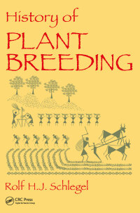 Cover image: History of Plant Breeding 1st edition 9781138106765
