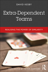 Cover image: Extra-Dependent Teams 1st edition 9781138106512