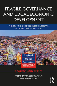 Imagen de portada: Fragile Governance and Local Economic Development 1st edition 9781138106529