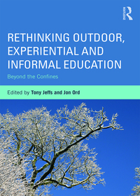 Cover image: Rethinking Outdoor, Experiential and Informal Education 1st edition 9780415703116