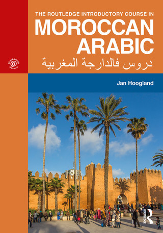 Cover image: The Routledge Introductory Course in Moroccan Arabic 1st edition 9781138104662