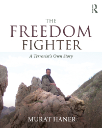 Cover image: The Freedom Fighter 1st edition 9781138104518