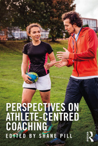 Imagen de portada: Perspectives on Athlete-Centred Coaching 1st edition 9781138103900