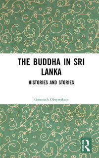 Cover image: The Buddha in Sri Lanka 1st edition 9780367277840