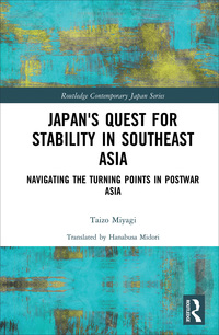 Omslagafbeelding: Japan's Quest for Stability in Southeast Asia 1st edition 9781138103726