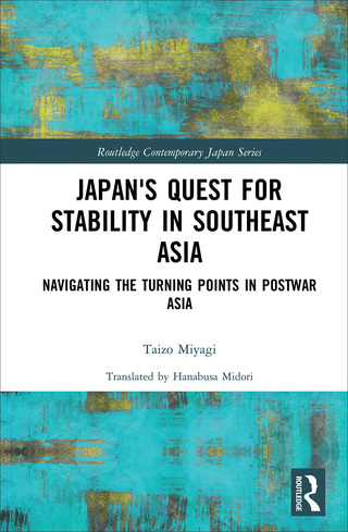 Cover image: Japan's Quest for Stability in Southeast Asia 1st edition 9781138103726