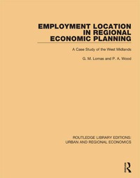 Omslagafbeelding: Employment Location in Regional Economic Planning 1st edition 9781138101852