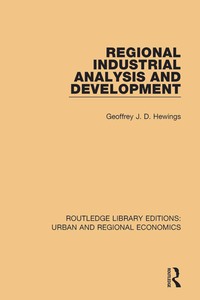 Cover image: Regional Industrial Analysis and Development 1st edition 9781138102163