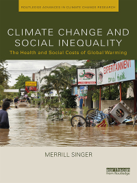 صورة الغلاف: Climate Change and Social Inequality 1st edition 9781138102903
