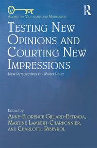 صورة الغلاف: Testing New Opinions and Courting New Impressions 1st edition 9780367346454