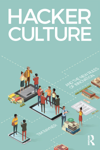 Cover image: Hacker Culture and the New Rules of Innovation 1st edition 9781138102095