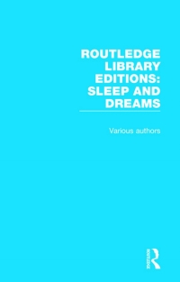 Imagen de portada: Routledge Library Editions: Sleep and Dreams 1st edition 9781138230903