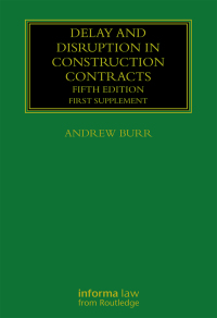 表紙画像: Delay and Disruption in Construction Contracts 1st edition 9781138239890