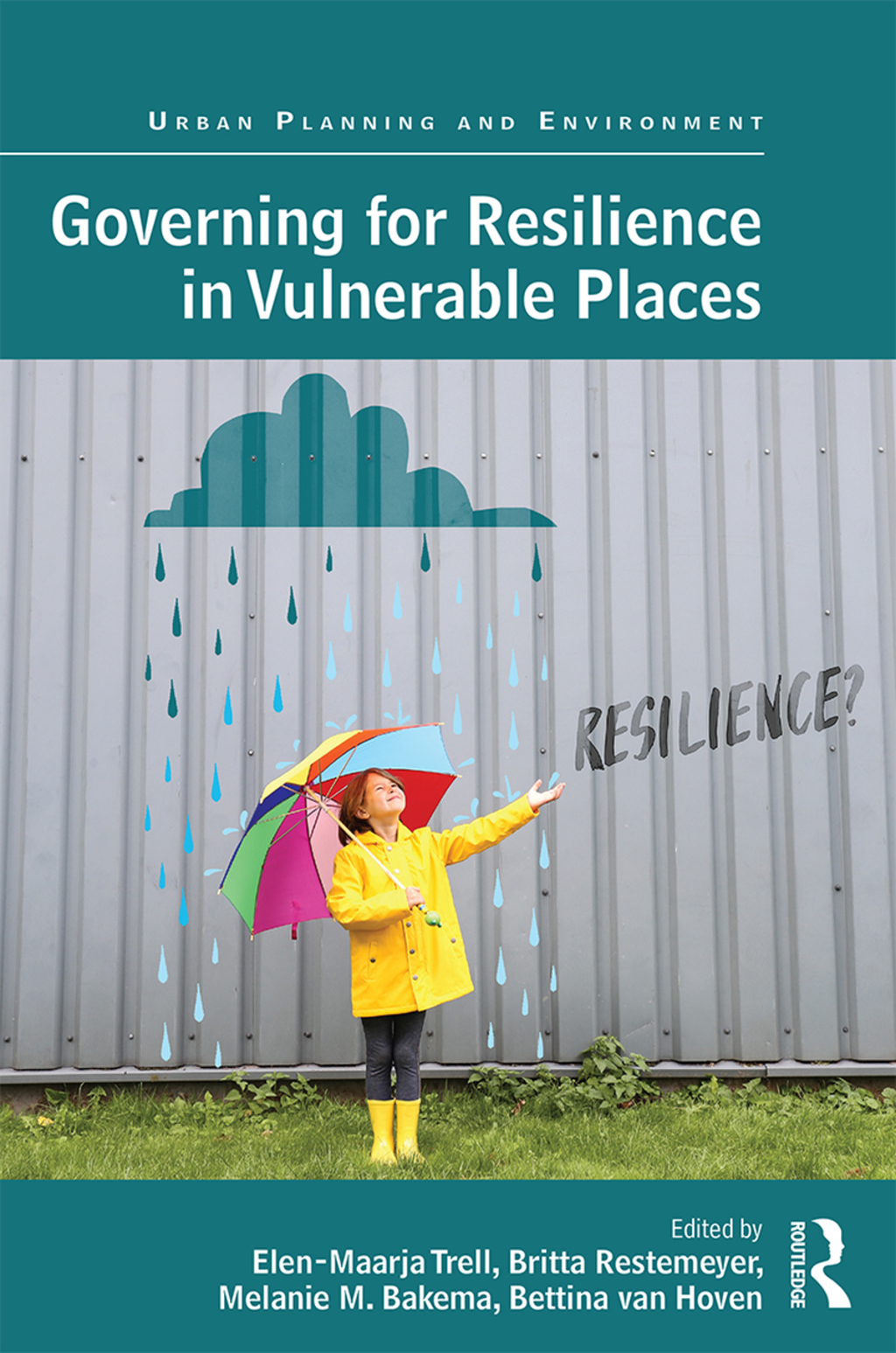 Governing for Resilience in Vulnerable Places 1st Edition