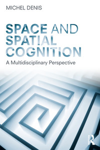 Imagen de portada: Space and Spatial Cognition 1st edition 9781138098336