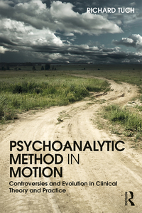 Cover image: Psychoanalytic Method in Motion 1st edition 9781138098558