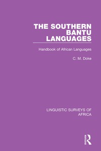 Omslagafbeelding: The Southern Bantu Languages 1st edition 9781138098077
