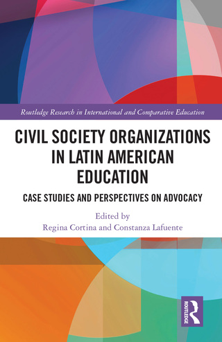 Imagen de portada: Civil Society Organizations in Latin American Education 1st edition 9781138097414