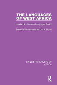 Cover image: The Languages of West Africa 1st edition 9781138096684