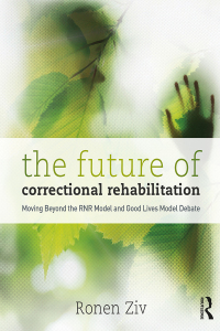 Omslagafbeelding: The Future of Correctional Rehabilitation 1st edition 9781138095960