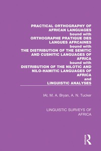 صورة الغلاف: Practical Orthography of African Languages 1st edition 9781138095861