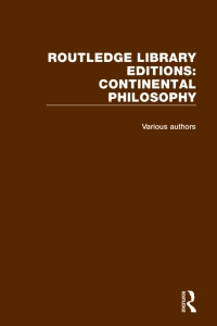 Cover image: Routledge Library Editions: Continental Philosophy 1st edition 9781032788005