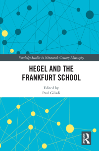 Imagen de portada: Hegel and the Frankfurt School 1st edition 9781138095007