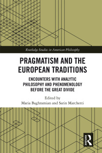 Cover image: Pragmatism and the European Traditions 1st edition 9781138094109