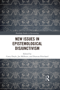 Cover image: New Issues in Epistemological Disjunctivism 1st edition 9781032092843