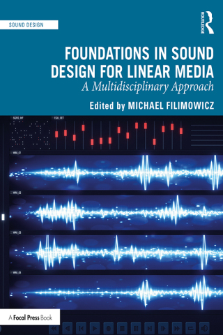 Cover image: Foundations in Sound Design for Linear Media 1st edition 9781138093966