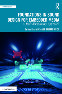 Imagen de portada: Foundations in Sound Design for Embedded Media 1st edition 9781138093874