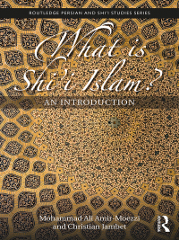 صورة الغلاف: What is Shi'i Islam? 1st edition 9781138093737