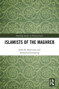 Omslagafbeelding: Islamists of the Maghreb 1st edition 9781138093522