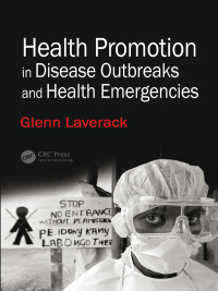 Cover image: Health Promotion in Disease Outbreaks and Health Emergencies 1st edition 9781138093201