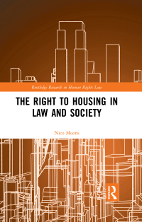 صورة الغلاف: The Right to housing in law and society 1st edition 9780367590437
