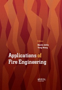 Cover image: Applications of Fire Engineering 1st edition 9781138092914