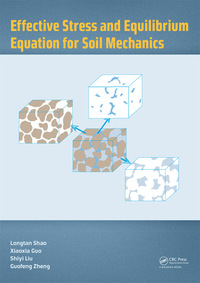 Imagen de portada: Effective Stress and Equilibrium Equation for Soil Mechanics 1st edition 9781138092310