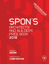 Cover image: Spon's Architects' and Builders' Price Book 2018 1st edition 9781138091634