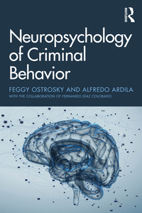 Cover image: Neuropsychology of Criminal Behavior 1st edition 9781138092112