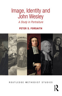 Imagen de portada: Image, Identity and John Wesley 1st edition 9781138207899