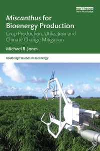 Imagen de portada: Miscanthus for Bioenergy Production 1st edition 9781138091245