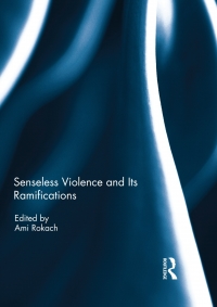 Imagen de portada: Senseless Violence and Its Ramifications 1st edition 9780367234294