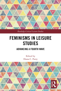 Imagen de portada: Feminisms in Leisure Studies 1st edition 9781138090767