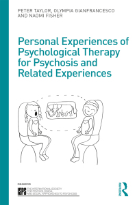 Imagen de portada: Personal Experiences of Psychological Therapy for Psychosis and Related Experiences 1st edition 9781138090491