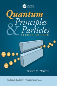 Cover image: Quantum Principles and Particles, Second Edition 2nd edition 9781138090415